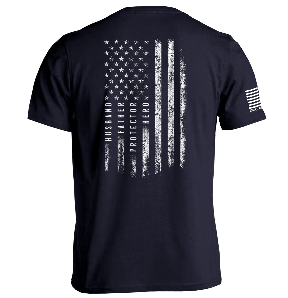 Husband Father Protector Hero American Flag