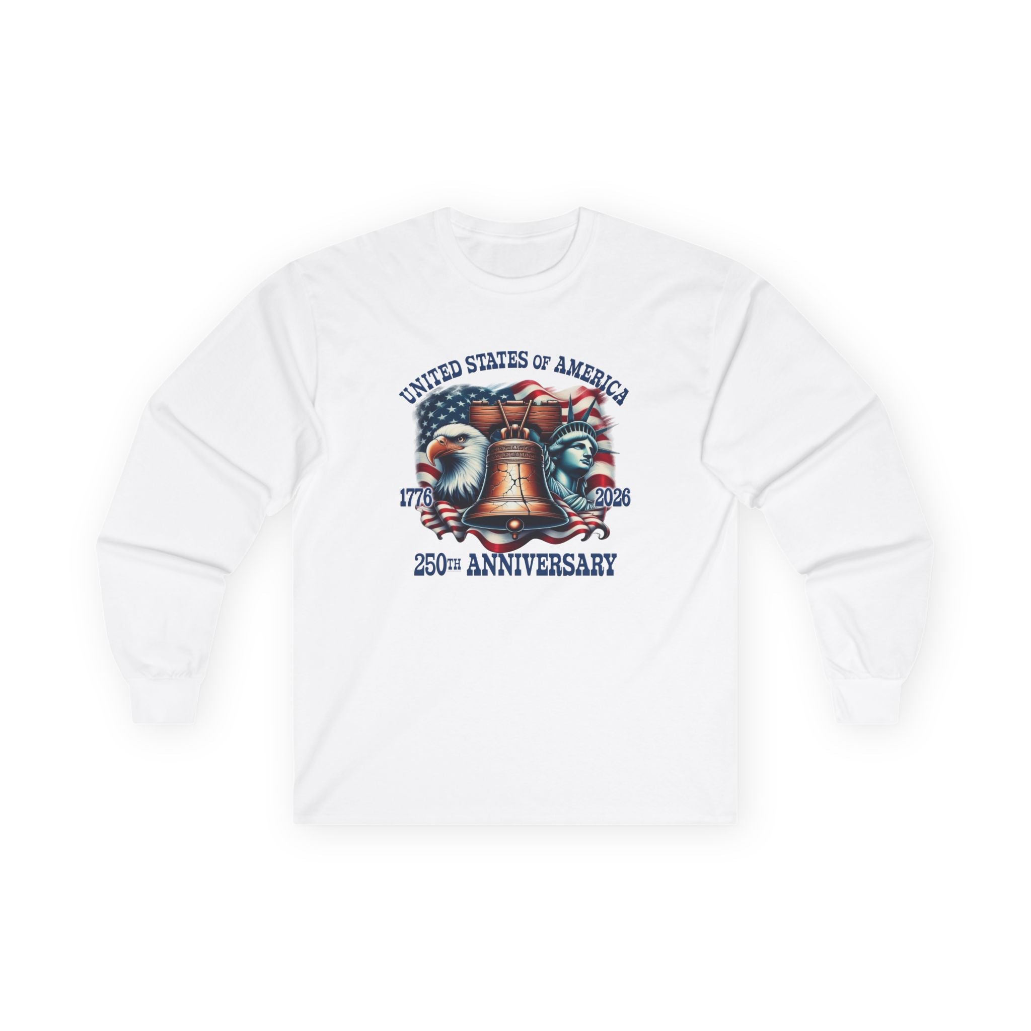 America 250th Anniversary Liberty & Freedom Long Sleeve T-Shirt – 1776–2026 Edition